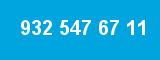 932 547 67 11